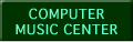COMPUTER MUSIC CENTER