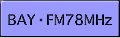 BAY・FM78MHz