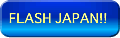 FLASH JAPAN