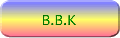 B.B.K