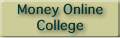 Money Online College
